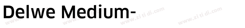 Delwe Medium字体转换